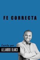 Fe Correcta: Versión estándar 1979691282 Book Cover
