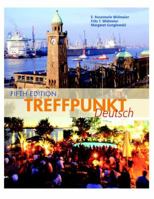 Treffpunkt Deutsch: Grundstufe (5th Edition) 013095344X Book Cover