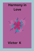 Harmony in Love 7427373006 Book Cover