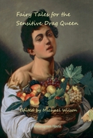 Fairy Tales for the Sensitive Drag Queen B0FTW7J1CT Book Cover