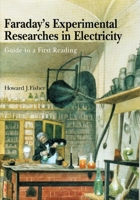 Experimental Researches in Electricity 1888009144 Book Cover