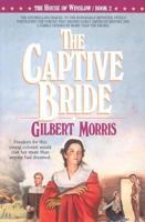 The Captive Bride (The House of Winslow, Book 2) 0871239787 Book Cover