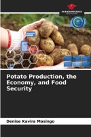 Potato Production, the Economy, and Food Security 6630387325 Book Cover