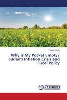 Why is My Pocket Empty? Sudan's Inflation Crisis and Fiscal Policy 3659775746 Book Cover