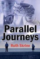 Parallel Journeys 190645907X Book Cover