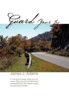 Guard Your Joy 1466965487 Book Cover