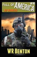 The Fall of America: No Winners 1944476954 Book Cover