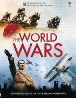 The World Wars: In Association with the Imperial War Museum 0746087888 Book Cover