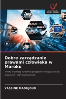 Dobre zarzadzanie prawami czlowieka w Maroku (Polish Edition) 6208528003 Book Cover