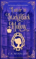 Easter in Stickleback Hollow: A Victorian Cozy Mystery B094T62BTQ Book Cover