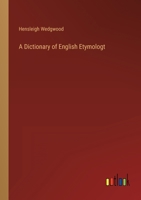 A Dictionary of English Etymologt 3368152645 Book Cover