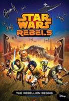 The Rebellion Begins 148471475X Book Cover