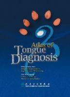 Atlas of Tongue Diagnosis 7117099607 Book Cover