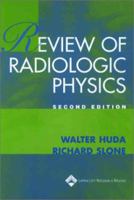 Review of Radiological Physics 0781736757 Book Cover