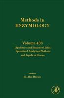 Lipodomics and Bioactive Lipids: Specialized Analytical Methods and Lipids in Disease, Volume 433 (Methods in Enzymology) 0123739667 Book Cover