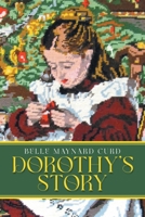 Dorothy's Story 1685364535 Book Cover