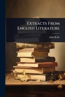 Extracts from English Literature 1142895467 Book Cover