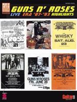 Guns N' Roses - Live Era '87-'93 Highlights 157560387X Book Cover