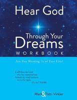 Hear God Through Your Dreams Workbook 1986508447 Book Cover