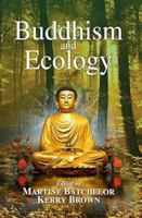 Buddhism and Ecology 0304323756 Book Cover