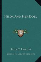 Hilda and Her Doll 1143053478 Book Cover