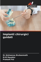 Impianti chirurgici guidati 620965956X Book Cover