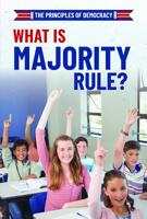 What Is Majority Rule? 1538342820 Book Cover