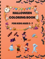 Halloween Coloring Book for Children Ages 3 - 7: Coloring Pages with Pumpkins, Ghosts, Witches and More Cute Spooky Things 1803900008 Book Cover