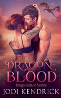 Dragon Blood (Dragon Island) B0F5RLVB23 Book Cover
