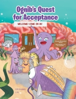 Ognib's Quest for Acceptance 1644714973 Book Cover