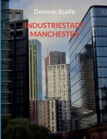 Industriestadt Manchester (German Edition) 3695145218 Book Cover