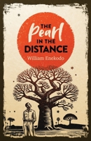 The Pearl in the Distance: From Exile to the Heart of the Throne 1068419504 Book Cover