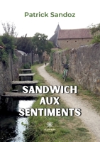 Sandwich aux sentiments B0BQD38RGN Book Cover