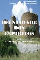 Identidade Dos Espíritos 1365835774 Book Cover