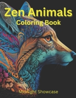 The Mystical Zen Animals Coloring Book B0BW2SXH6V Book Cover