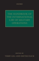 The Handbook of Humanitarian Law in Armed Conflicts 0199232504 Book Cover