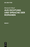 Heinrich Morf: Aus Dichtung Und Sprache Der Romanen. Reihe 1 3112344456 Book Cover