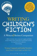 Writing Children's Fiction: A Writers' and Artists' Companion (Writers’ and Artists’ Companions) 1408156873 Book Cover