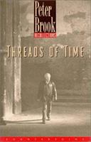 Threads of Time: Recollections 1582430187 Book Cover