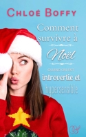 Comment survivre à Noël quand on est introvertie et hypersensible B08P6DB4LL Book Cover