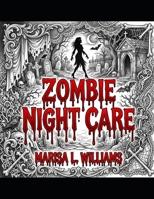 Zombie Night Care (Scary Schools Series) B0HDRV568T Book Cover