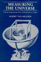 Measuring the Universe: Cosmic Dimensions from Aristarchus to Halley 0226848825 Book Cover