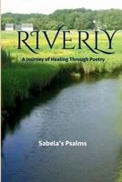 Riverly: A Journey of Healing Through Poetry B0DMTM8P6N Book Cover