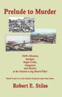 Prelude to Murder 1589093275 Book Cover