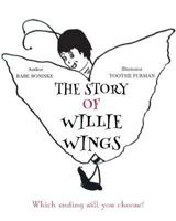 The Story of Willie Wings 163417982X Book Cover