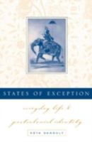 States of Exception: Everyday Life and Postcolonial Identity 0816637172 Book Cover