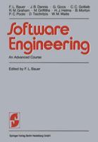 Software Engineering: An Advanced Course (Springer Study Edition) 3540083642 Book Cover