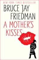 A Mother's Kisses 1504019598 Book Cover