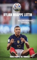 Kylian Mbappe Lottin 9362634953 Book Cover