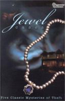Jewel Cases: Five Classic Mysteries of Theft (Fingerprint Classics) 1579248411 Book Cover